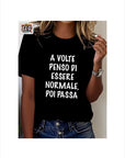 T-SHIRT AVVOLTE PENSO DI ESSERE NORMALE