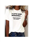 T-SHIRT A LETTO SONO INCREDIBILE