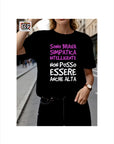 T- SHIRT SONO BRAVA SIMPATICA INTELLIGENTE