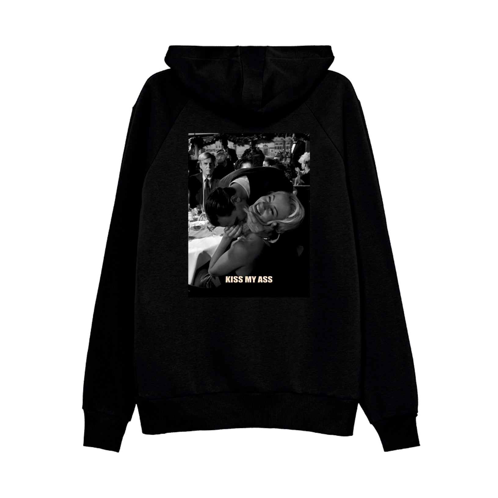 KISS MY ASS HOODIE