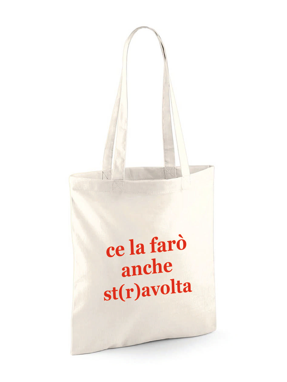 Shopper ce la farò anche stravolta