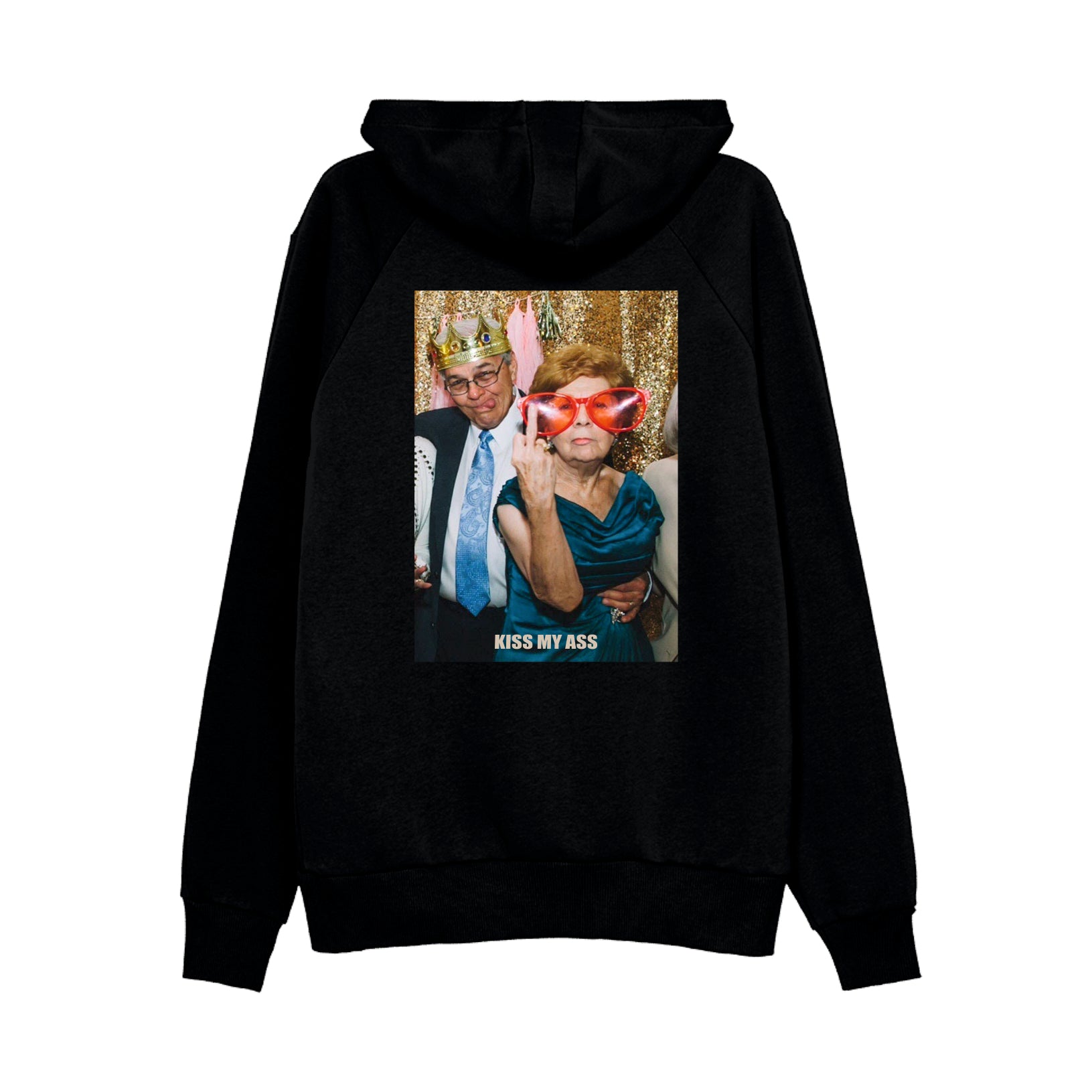 KISS MY ASS HOODIE