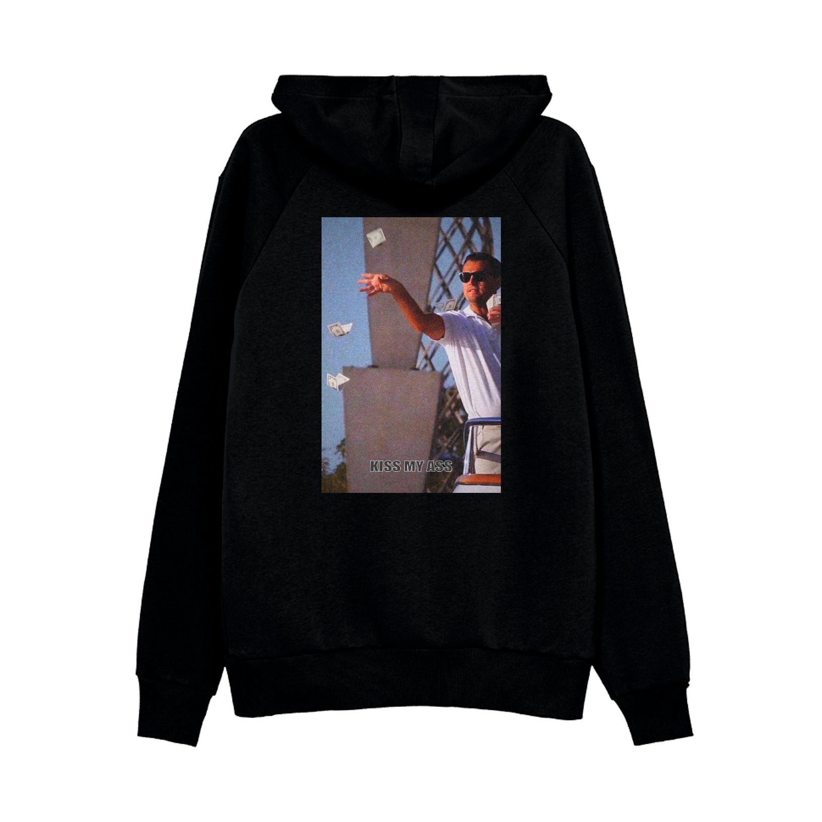 KISS MY ASS HOODIE