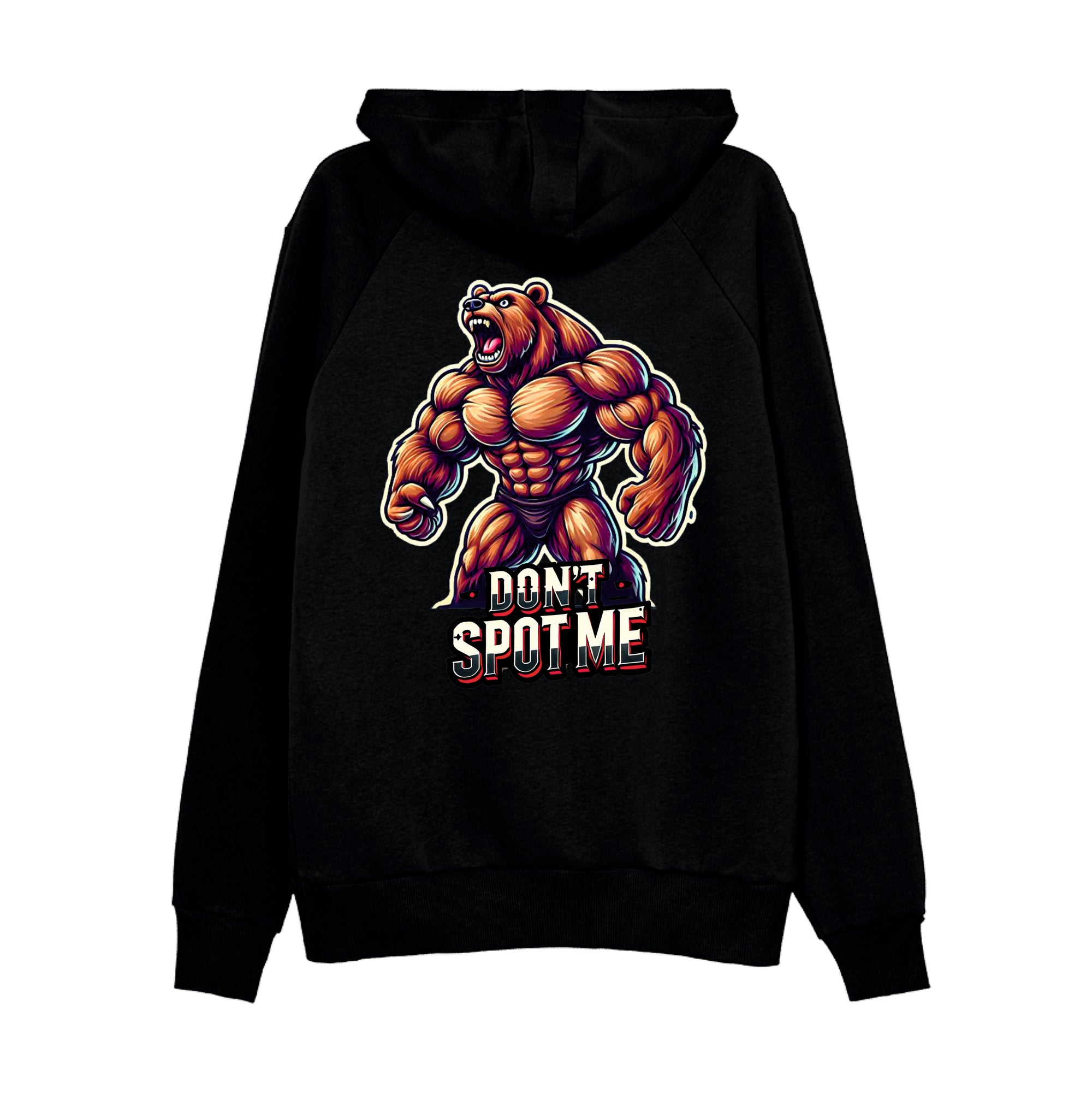 BODYBUILDER BEAR SWEATSHIRT DONT SPOT ME