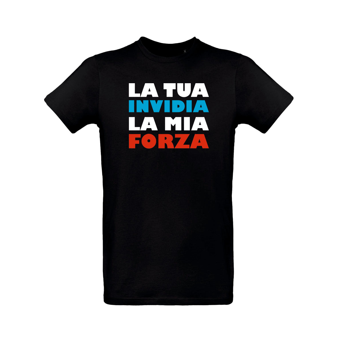 T-SHIRT YOUR ENVY MY STRENGTH