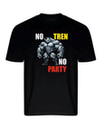 BODYBUILDING NO TRAIN NO PARTY T-SHIRT